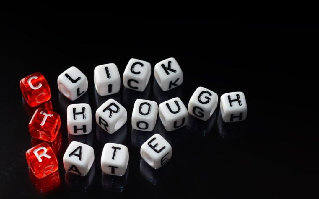 Estrategias para aumentar Click Through Rate (CTR) de tus enlaces.
